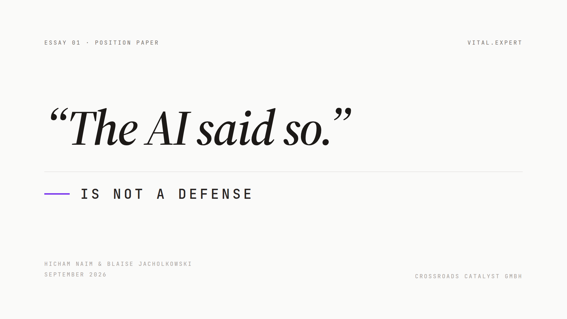Article cover: The AI Said So Is Not a Defense